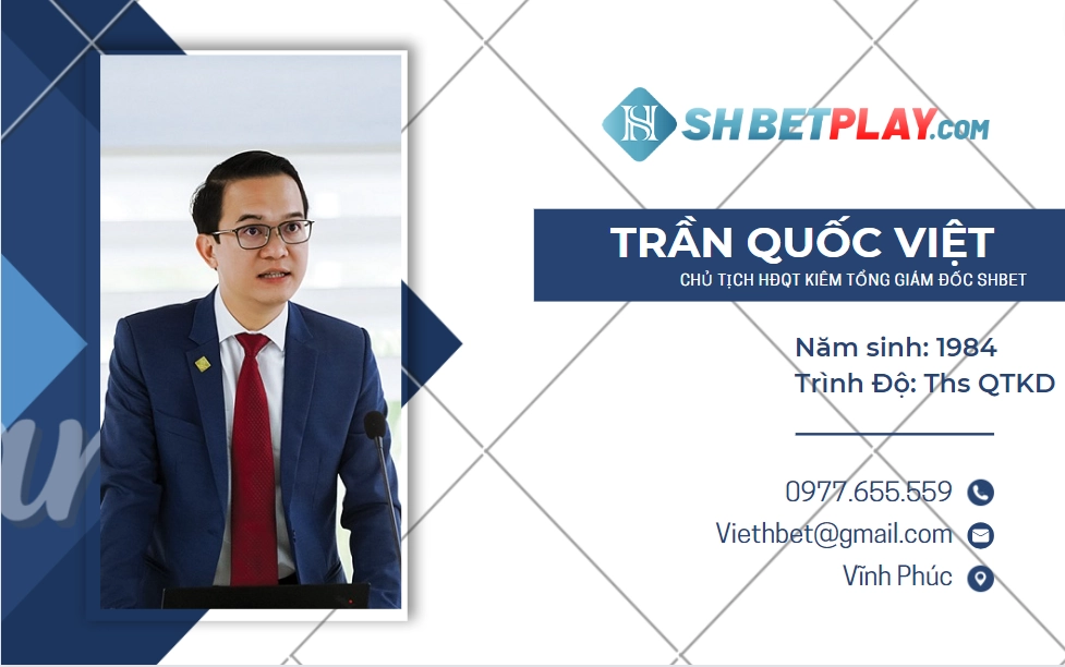 CEO SHBETPLAY - Trần Quốc Việt